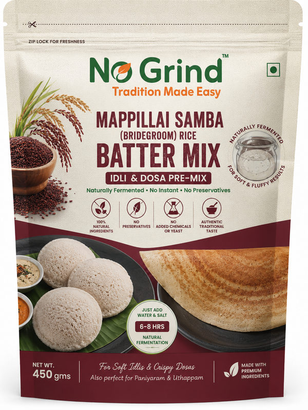 No Grind Mappillai Samba (Bridegroom) Rice Batter Mix | Idli & Dosa Pre-Mix | 450 gms
