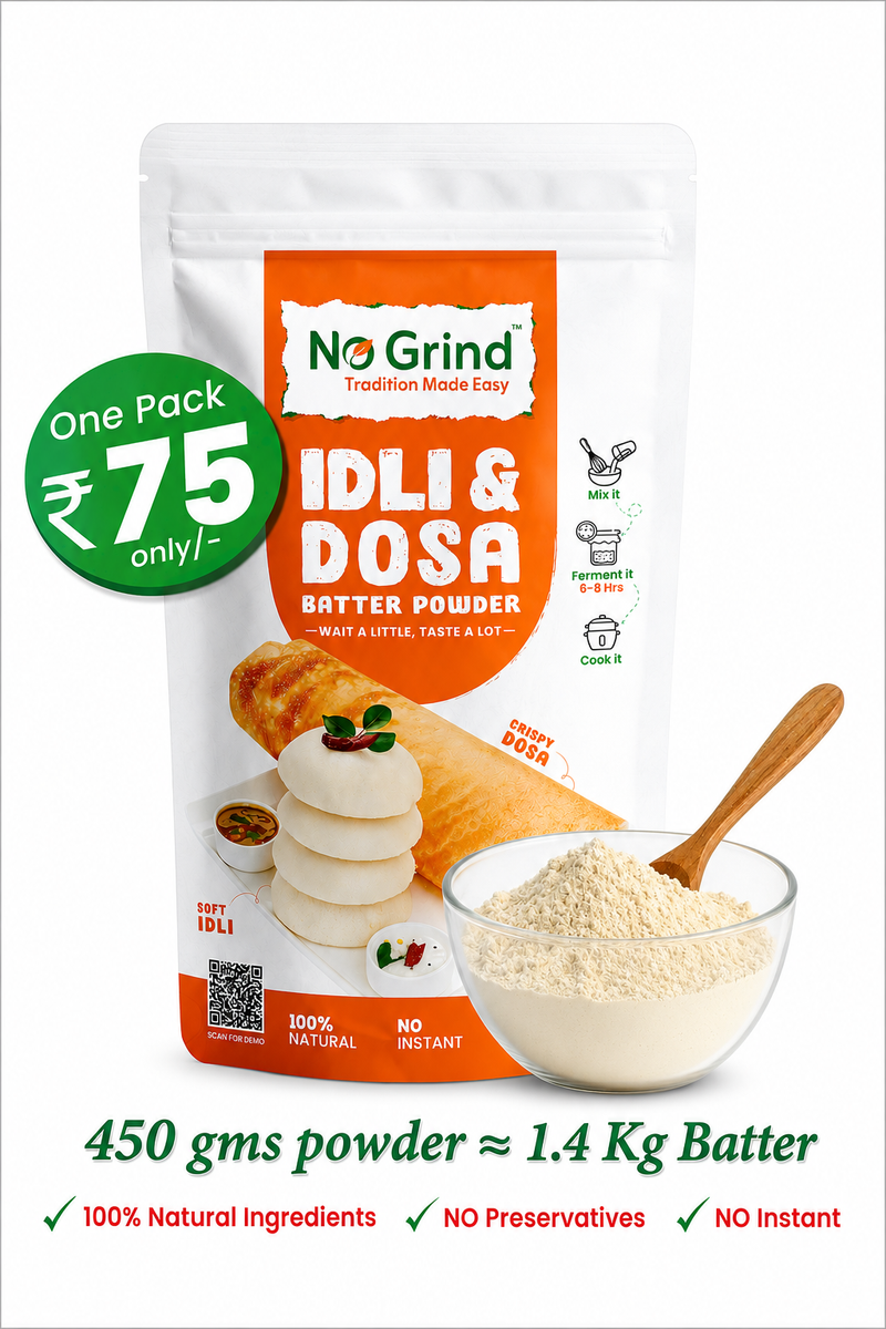 No Grind™ Natural Dosa & Idli Batter Powder Mix – 100% Preservative‑Free | Traditional Taste